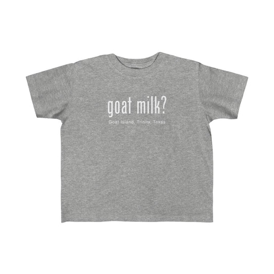 Goat Milk? - Goat Island, Trinity, TX - Kid's Fine Jersey Tee